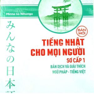 Sách Minna no nihongo Trình độ sơ cấp 1 Bản dịch và giải thích ngữ pháp
