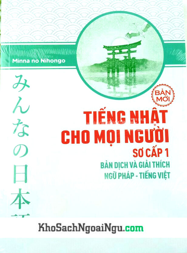 Sách Minna no nihongo Trình độ sơ cấp 1 Bản dịch và giải thích ngữ pháp