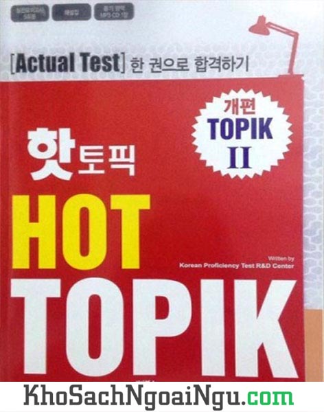 Sách Hot Topik II – Bộ đề thi Topik Level 3,4,5,6