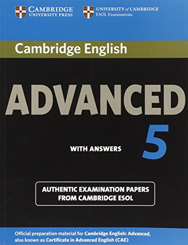 Cambridge English Advanced 5 : Advanced exam 