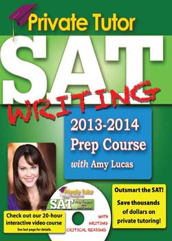 Private Tutor SAT Writing 2013-2014 Prep Course